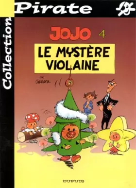Couverture du produit · BD Pirate : Jojo, tome 4 : Le mystère Violaine
