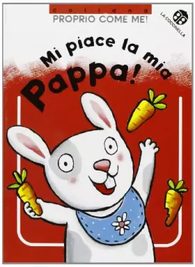 Couverture du produit · Mi piace la mia pappa!