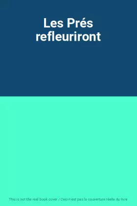Couverture du produit · Les Prés refleuriront