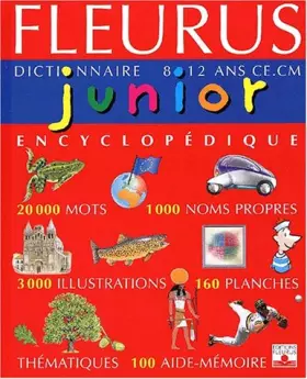 Couverture du produit · Dictionnaire encyclopédique Fleurus junior : 8-12 ans, CE-CM