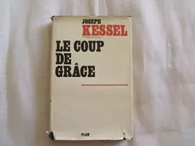 Couverture du produit · Le coup de grâce