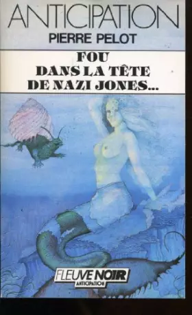 Couverture du produit · Fou dans la tete de nazi jones, belladone et compagnie