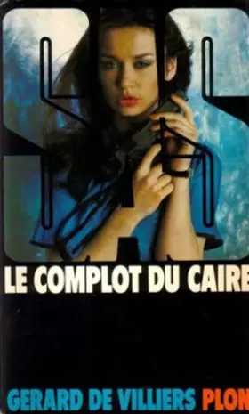 Couverture du produit · Le complot du Caire
