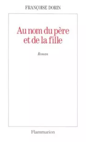 Couverture du produit · Au nom du père et de la fille