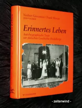 Couverture du produit · Erinnertes Leben: Autobiographische Texte zur jüdischen Geschichte Heidelbergs