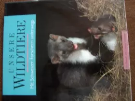 Couverture du produit · Unsere Wildtiere, Mit Schweizer Forschern unterwegs