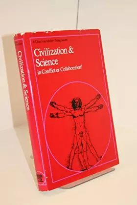 Couverture du produit · Civilization and Science - In Conflict or Collaboration?