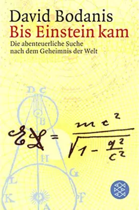 Couverture du produit · Bis Einstein kam: Die abenteuerliche Suche nach dem Geheimnis der Welt