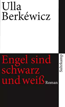 Couverture du produit · Engel sind schwarz und weiß: Roman (suhrkamp taschenbuch)