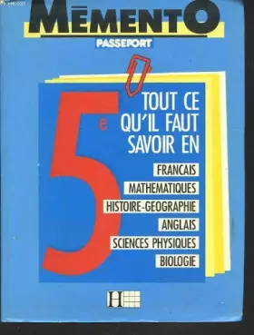 Couverture du produit · Memento passeport. 5e tout ce qu'il faut savoir en francais, mathematiques, anglais.