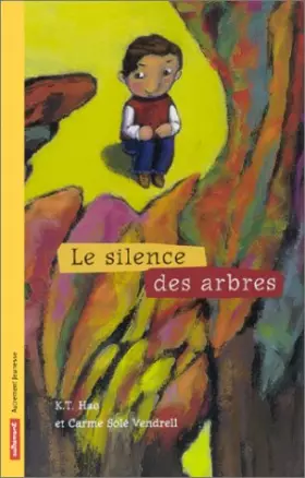 Couverture du produit · Le Silence des arbres