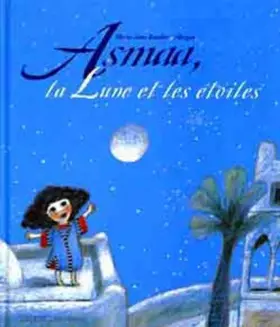 Couverture du produit · Asmaa, la lune et les étoiles