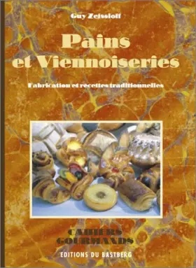 Couverture du produit · Pains et viennoiseries : Fabrication et recettes traditionnelles