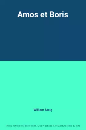 Couverture du produit · Amos et Boris