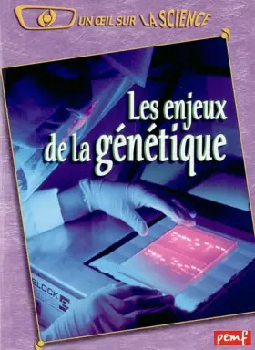 Couverture du produit · Les Enjeux de la génétique