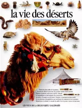 Couverture du produit · La vie des déserts