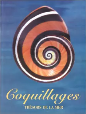 Couverture du produit · Coquillages. Trésors de la mer