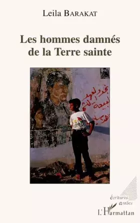 Couverture du produit · Les hommes damnés de la Terre sainte: Roman