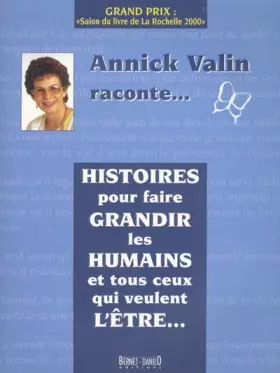 Couverture du produit · Histoires pour faire grandir les humains et tous ceux qui veulent l'être...