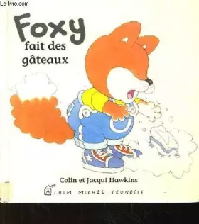 Couverture du produit · Foxy fait des gâteaux