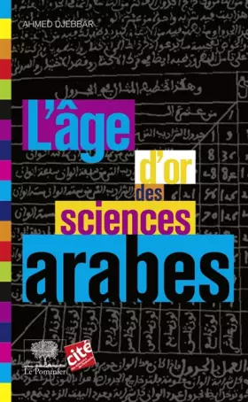 Couverture du produit · L'âge d'or des sciences arabes