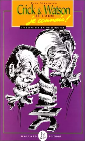 Couverture du produit · Les grands scientifiques, je connais ! : Crick, Watson et l'ADN, je connais !