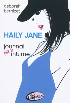 Couverture du produit · Haily Jane, journal pas si intime