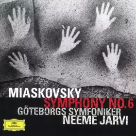 Couverture du produit · Miaskovski - Symphonie n°6