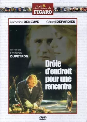 Couverture du produit · Drôle d'endroit pour Une Rencontre