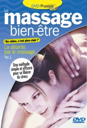 Couverture du produit · DVD " Le massage bien-être" méthode de massage