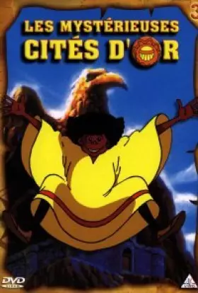 Couverture du produit · Les Mysterieuses Cités D'Or - Episodes 17 à 24