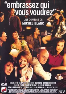 Couverture du produit · Embrassez qui vous voudrez [Import belge]