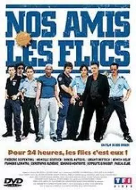Couverture du produit · Nos Amis Les flics