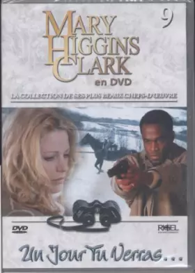 Couverture du produit · Mary Higgins Clark en Dvd - Vol 9 - Un jour tu verras ...