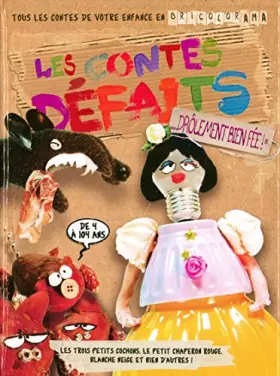 Couverture du produit · Contes défaits. Drôlement Bien fée [Édition Collector]