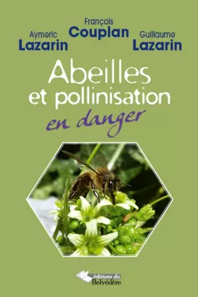 Couverture du produit · Abeilles et Pollinisation en Danger