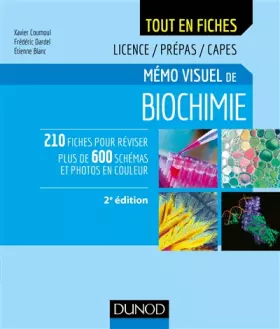 Couverture du produit · Mémo visuel de biochimie - 2e éd. - Licence / Prépas / Capes: Licence / Prépas / Capes