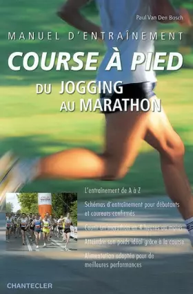 Couverture du produit · Manuel d'entraînement course à pied : Du jogging au marathon