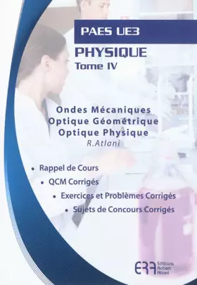 Couverture du produit · Physique : Tome 4, Ondes, optique