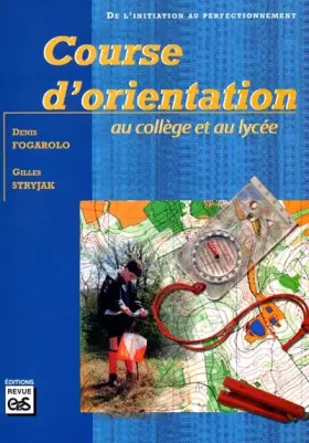 Couverture du produit · Course d'orientation au collège et au lycée