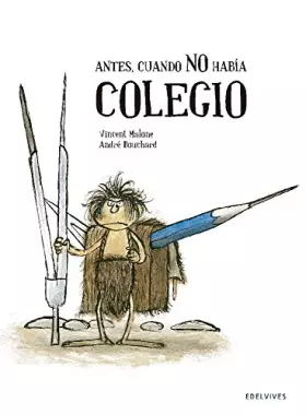 Couverture du produit · Antes, cuando NO había colegio (Álbumes ilustrados)