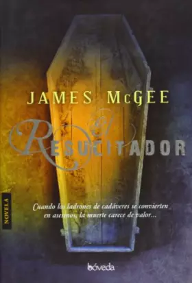 Couverture du produit · El resucitador (NOVELA)