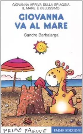 Couverture du produit · Giovanna va al mare. Ediz. illustrata