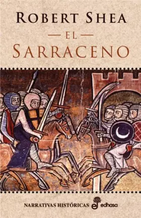 Couverture du produit · El sarraceno (Narrativas Históricas)