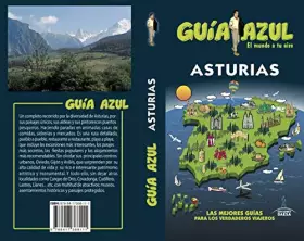 Couverture du produit · Asturias: ASTURIAS GUÍA AZUL