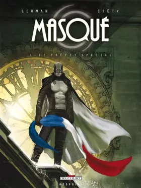 Couverture du produit · Masqué T04: Le Préfet spécial