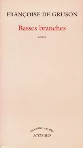 Couverture du produit · Basses branches