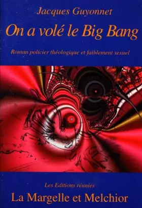 Couverture du produit · On a volé le Big Bang