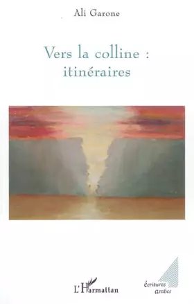 Couverture du produit · Vers la colline : itinéraires