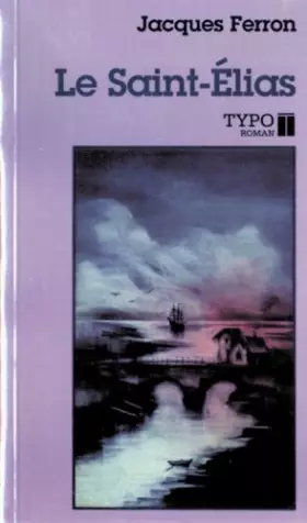 Couverture du produit · Le saint elias *** voir via medias